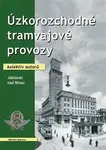 Úzkorozchodné tramvajové provozy - Jablonec nad Nisou