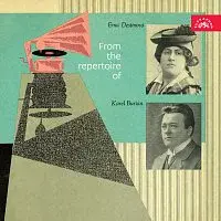 Ema Destinnová, Karel Burian – Z repertoáru Emy Destinnové / Karla Buriana