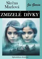 Zmizelé dívky: Slečna Marlová - Joe Garcia - e-kniha
