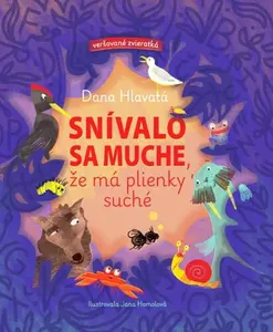 Snívalo sa muche, že má plienky suché