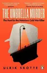Umbrella Murder - Ulrik Skotte