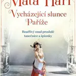 Mata Hari - Eva-Maria Bastová