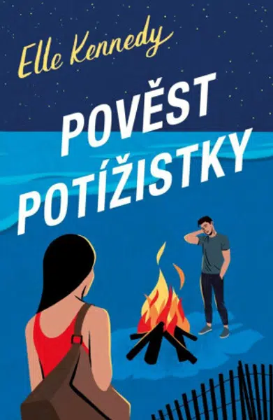 Pověst potížistky - Elle Kennedy