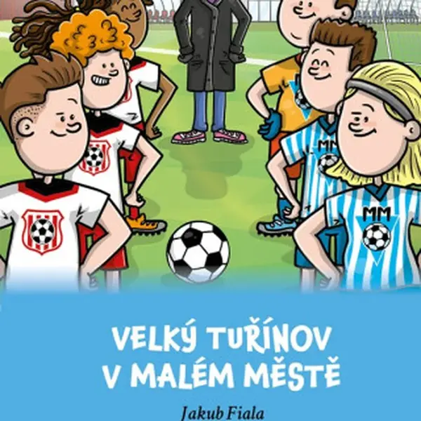 Velký Tuřínov v Malém Městě - Jakub Fiala