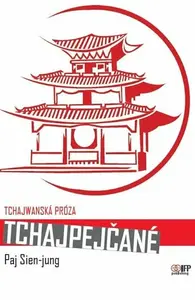 Tchajpejčané - Xianyong Bai