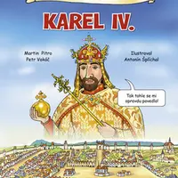 Obrázkové čtení - Karel IV. - Petr Vokáč, Martin Pitro