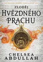 Zloděj hvězdného prachu - Chelsea Abdullah