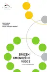 Zrození kmenového vůdce - John King, Dave Logan, Halee Fischer-Wright - e-kniha