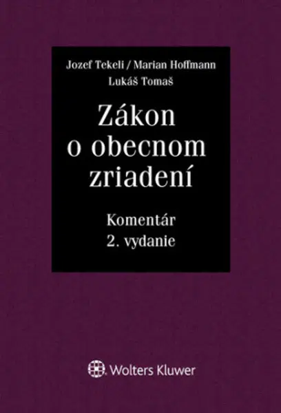 Zákon o obecnom zriadení - Jozef Tekeli, Marian Hoffmann, Lukáš Tomaš
