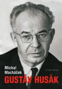 Gustáv Husák - Michal Macháček
