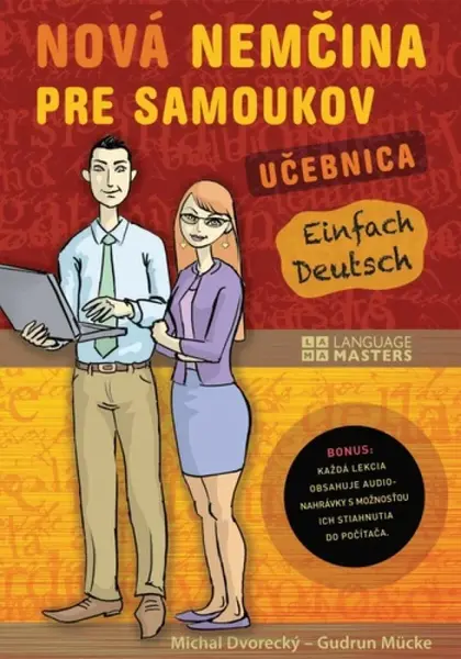 Nová nemčina pre samoukov - Michal Dvorecký, Gudrun Mücke