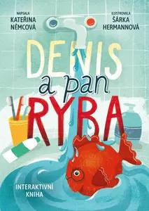 Denis a pan Ryba - Kateřina Němcová