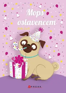 Mops oslavencem - Bella Swift