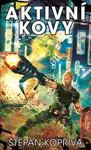 Aktivní kovy - Štěpán Kopřiva - e-kniha