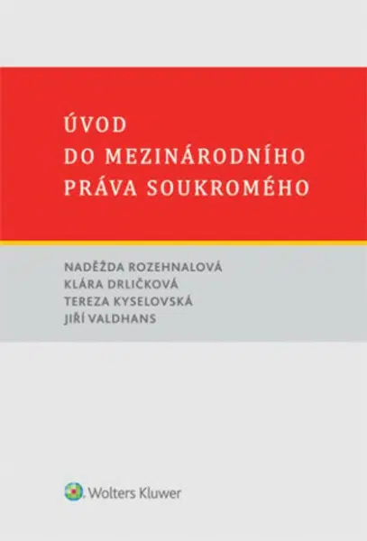 Úvod do mezinárodního práva soukromého - Naděžda Rozehnalová