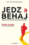 Jedz a behaj - Scott Jurek, Steve Friedman