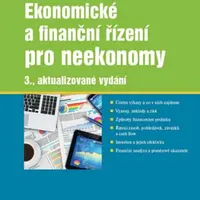 Ekonomické a finanční řízení pro neekonomy - Hana Scholleová