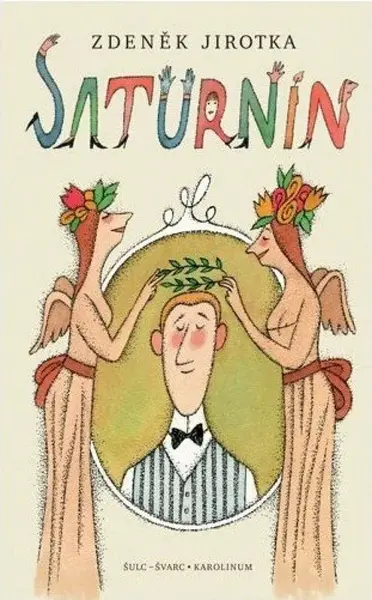 Saturnin (ČJ) - 11. vydání s ilustracemi Adolfa Borna - Zdeněk Jirotka, Adolf Born