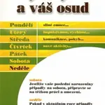Dny v týdnu a váš osud - Jelena Mazovová