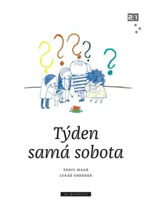 Týden samá sobota - Paul Maar