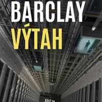 Výtah - Linwood Barclay