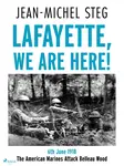 Lafayette We Are Here! - Jean-Michel Steg
