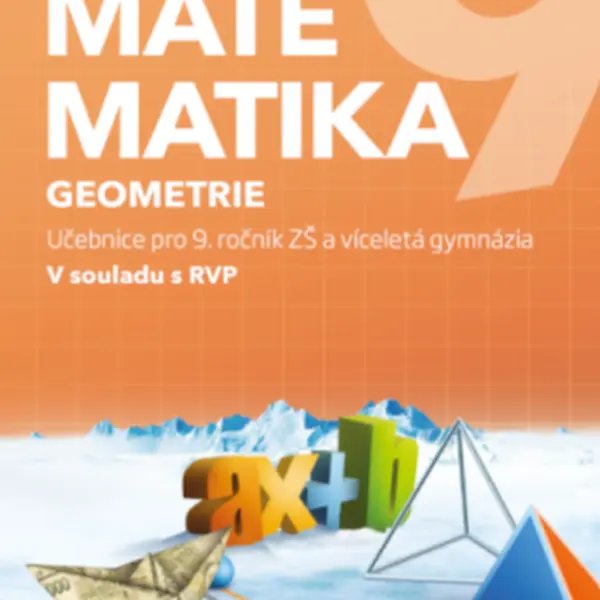 Hravá matematika 9 - učebnice 2. díl (geometrie)