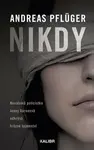 Nikdy - Andreas Pflüger