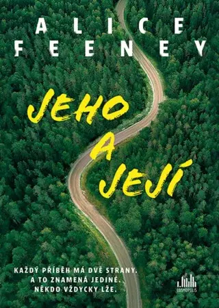 Jeho a její - Alice Feeneyová