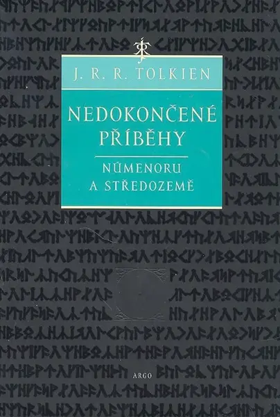 Nedokončené příběhy - J. R. R. Tolkien