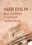 Martialis - Marcus Valerius Martialis, Jindřich Zapletal
