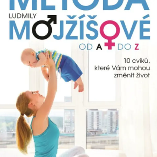 Metoda Ludmily Mojžíšové od A do Z - Olga Strusková, Jarmila Novotná