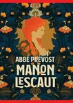 Manon Lescaut - Abbé Prévost