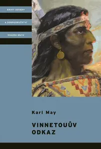 Vinnetouův odkaz - Karel May
