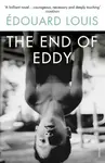 The End of Eddy - Édouard Louis