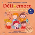 Děti a emoce (Učíme děti vnímat, poznávat a pracovat se svými pocity) - kniha z kategorie Pedagogika
