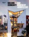 Building Community (New Apartment Architecture) - Michael Webb - kniha z kategorie Architektura