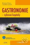 Gastronomie (vybrané kapitoly) - Miroslav Fišera
