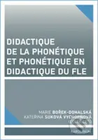 Didactique de la phonétique et phonétique en didactique du FLE - kniha z kategorie Vysoké školy