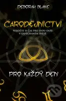 Čarodějnictví pro každý den - Deborah Blake - kniha z kategorie Spiritualita