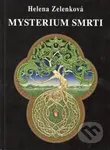 Mysterium smrti - Helena Zelenková - kniha z kategorie Spiritualita