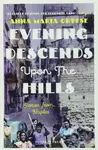 Evening Descends Upon the Hills (Stories from Naples) - kniha z kategorie Beletrie