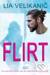 Flirt - Lia Velikanič - kniha z kategorie Společenská beletrie