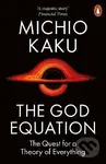 The God Equation (The Quest for a Theory of Everything) - kniha z kategorie Společenská beletrie