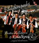 Kollárovci: Z Koláčkova parobci - Kollárovci