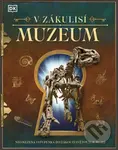 V zákulisí: Muzeum - kniha z kategorie Naučné knihy