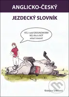 Anglicko-český jezdecký slovník - Kristýna Šmídová - kniha z kategorie Učebnice a slovníky
