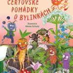 Čertovské pohádky o bylinkách - Jana Burešová, Alena Schulz (ilustrátor) - kniha z kategorie Pohádky