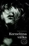 Korneliina válka - Regina Andrásová