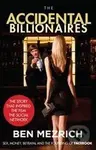 The Accidental Billionaires - Ben Mezrich - kniha z kategorie Beletrie